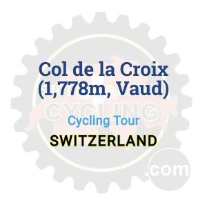 Col de la Croix (1,778m, Vaud) | Cycling Tour